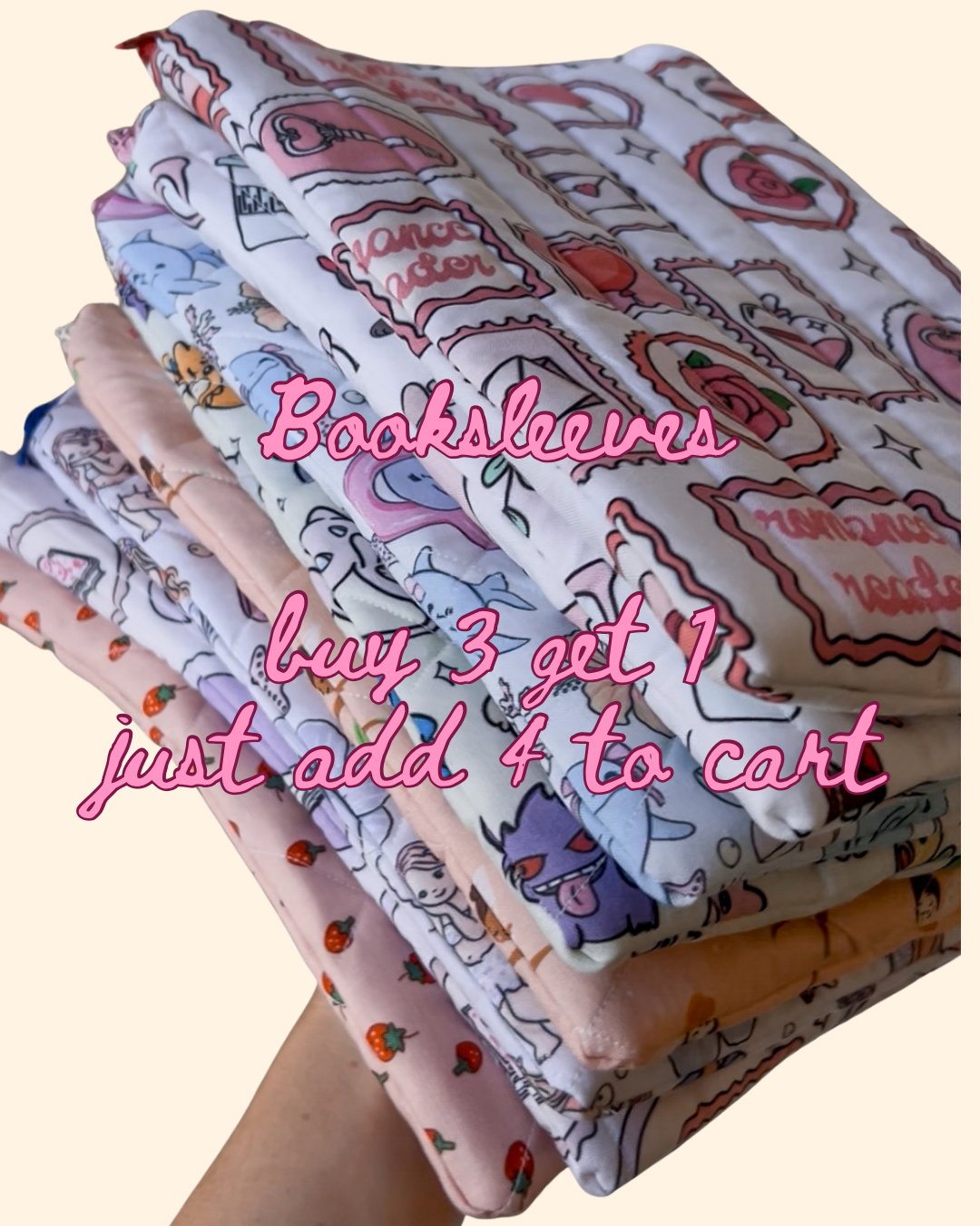 New Booksleeves! (Buy 3 get 1)
